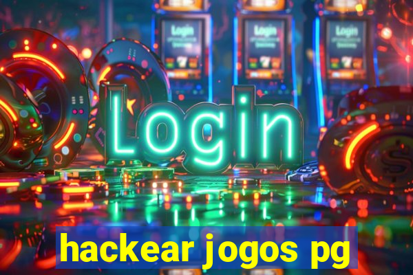 hackear jogos pg